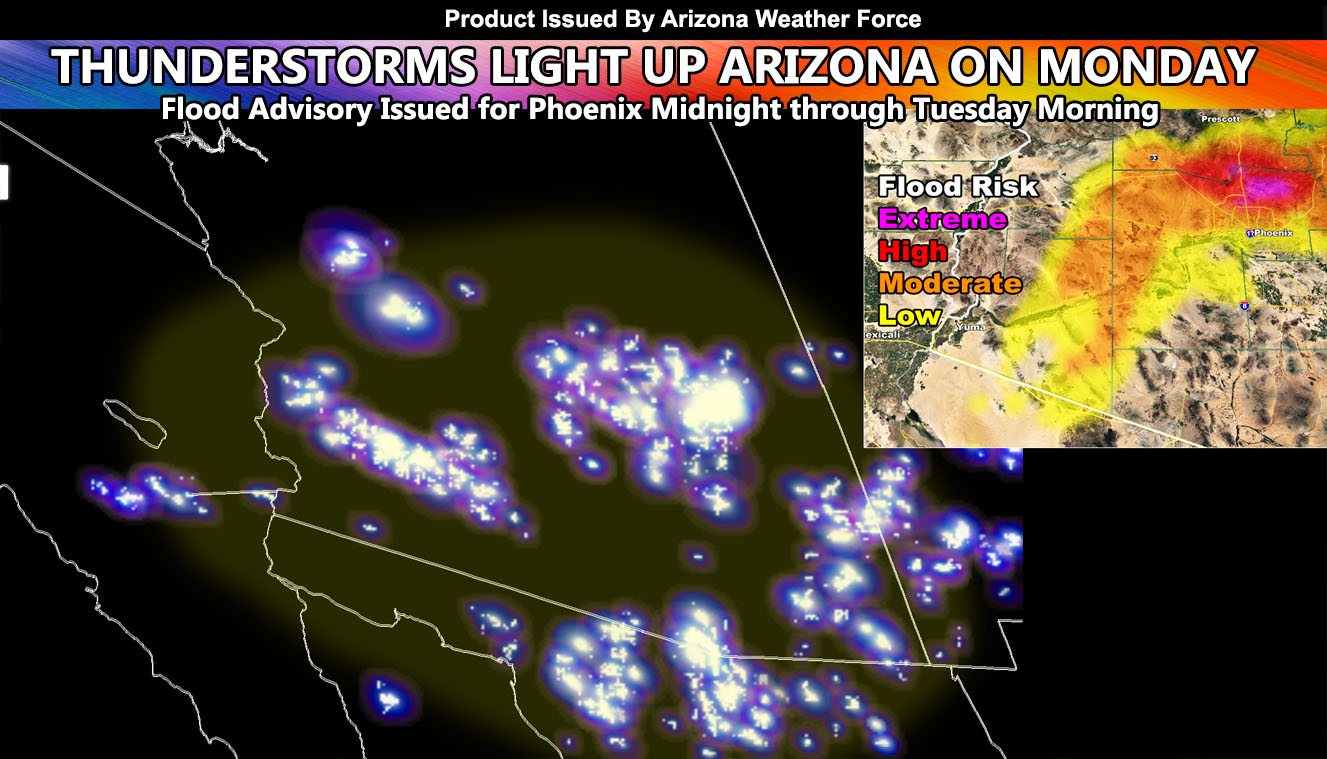 Widespread Thunderstorms Slam Arizona On Monday; Flood Advisory Issued For Phoenix Midnight through Tuesday Morning