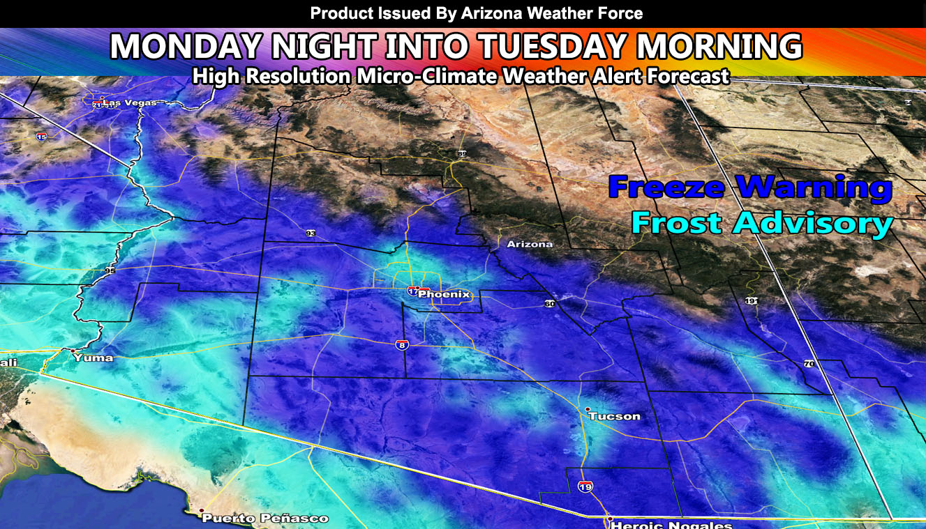 Freeze Warning Issued for Phoenix/Tucson Metros Monday night into Tuesday and then again through Wednesday; Storm Pattern Returning To Region Soon