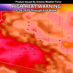 High Heat Warning In Effect For Low Terrain Metros Of Arizona, Including the Colorado River Valley Zones
