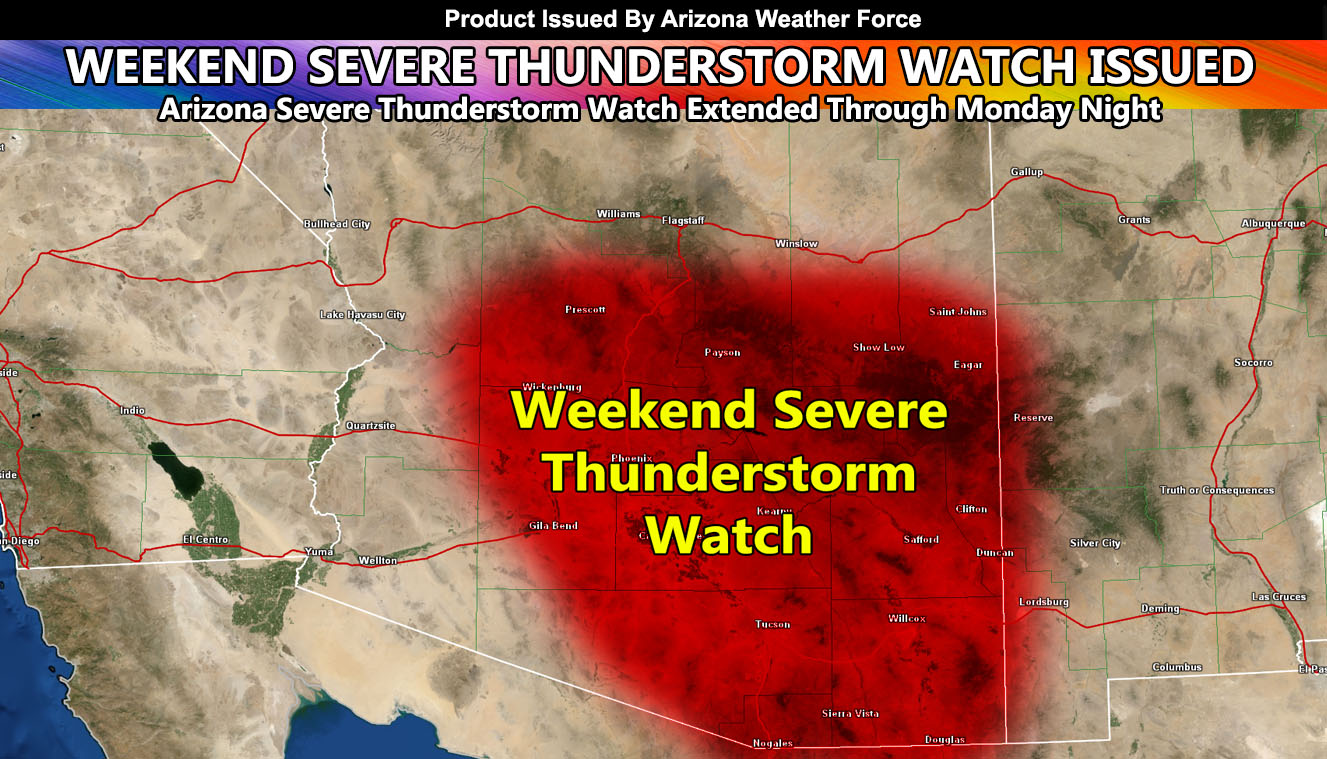 Arizona Severe Thunderstorm Watch Extended Through Monday Night For Metro Areas