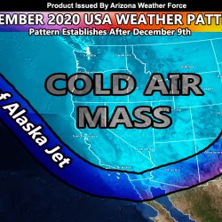 December 2020 Arizona Weather Pattern Forecast Suggests Anti-La Nina Characteristics With Cold Western USA Trough