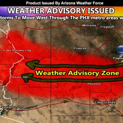 Weather Advisory Issued For Phoenix Valley West Along I-10 to Colorado River Valley Zones This Evening Through Overnight With High Terrain Storm Outflow