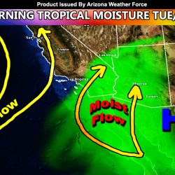 Tropical Moisture From The South To Up Shower or Thunderstorm Chances Across Arizona, Including Metros Starting Tuesday and Going Into Wednesday; Details