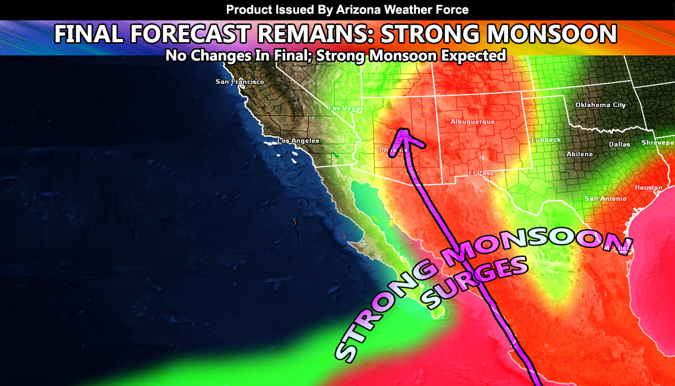 FINAL MONSOON FORECAST Southwestern United States Monsoon Forecast