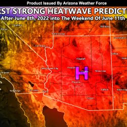 First Major Heatwave to Hit Arizona Low Terrain After June 8th with Major Ridge of High Pressure