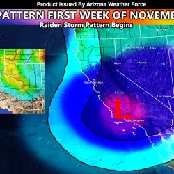 Special Weather Statement:  Raiden Storm Pattern Begins First Week of November for The Southwestern United States