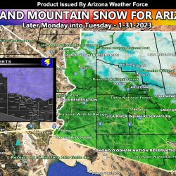 FINAL FORECAST: Rain and Snow To Move Into Arizona Later Monday into Tuesday; Models Finalized Inside