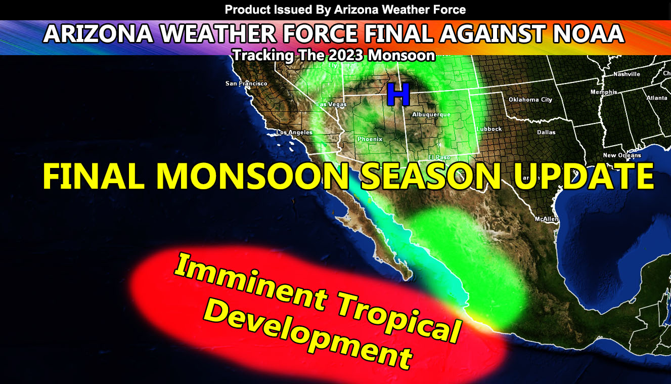 Arizona Weather Force Officially Going Against NOAA’s Dry Monsoon