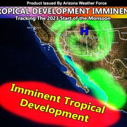Developing Tropical Systems in the Eastern Pacific to Start The 2023 Monsoon Season by Mid July