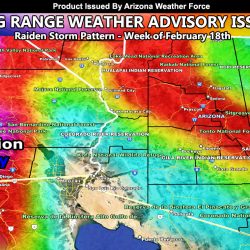 Long Range Weather Advisory Issued for Arizona for the Week of February 18th, 2024; Storms Incoming