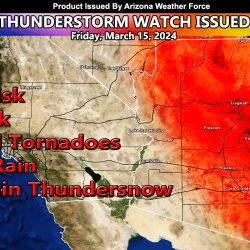 Thunderstorm Watch Issued:  Widespread Thunderstorms Expected For Much of Arizona Today March 15, 2024