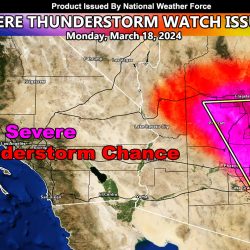 Severe Thunderstorm Watch Issued for Central, Eastern, and Northern Arizona for March 18, 2024