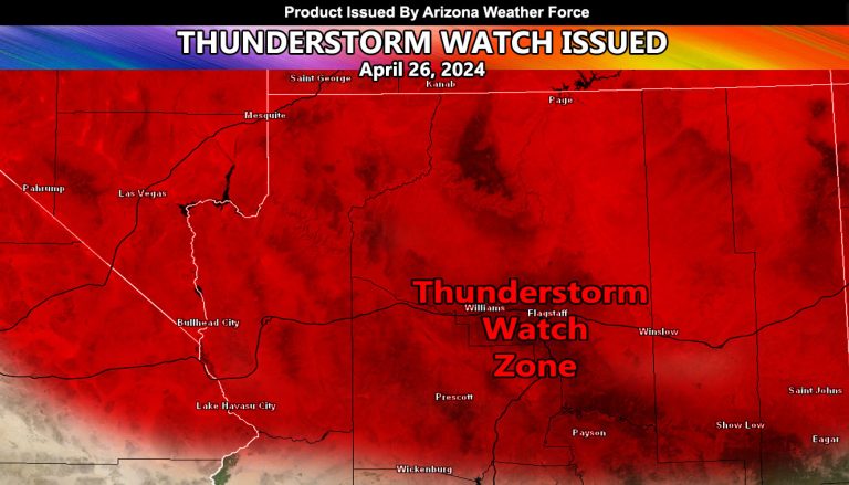 Thunderstorm Watch Issued for The Northern Half of Arizona For April 26, 2024