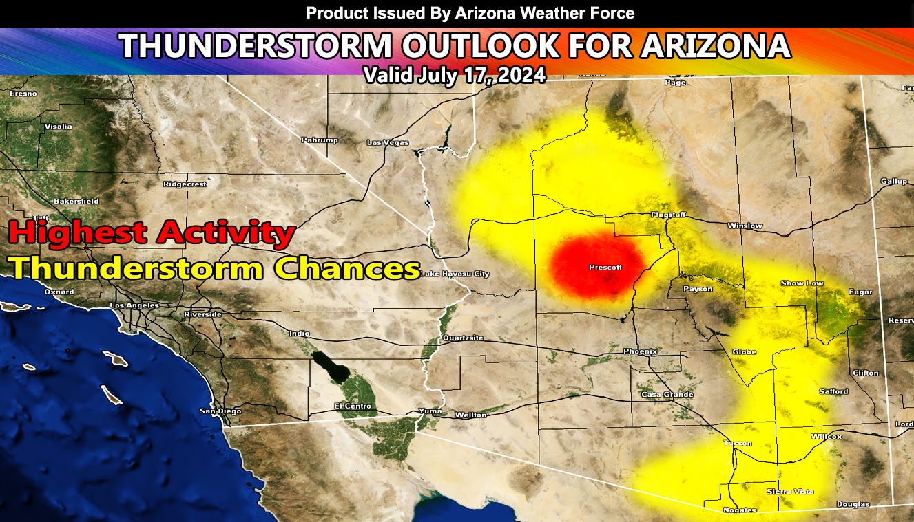 Arizona Thunderstorm Outlook for July 17, 2024; Mogollon Rim, Prescott, and Southeastern Arizona